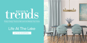 Design Trends: Life at the Lake Style